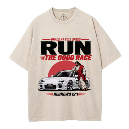 Run The Good Race Jesus Christian Washed T-Shirt