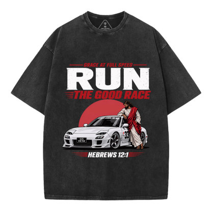 Run The Good Race Jesus Christian Washed T-Shirt