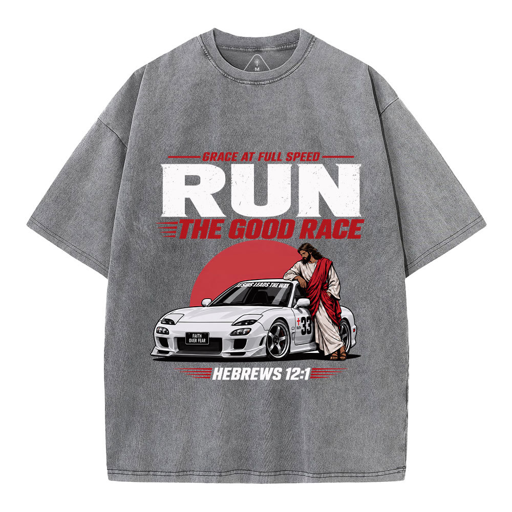 Run The Good Race Jesus Christian Washed T-Shirt
