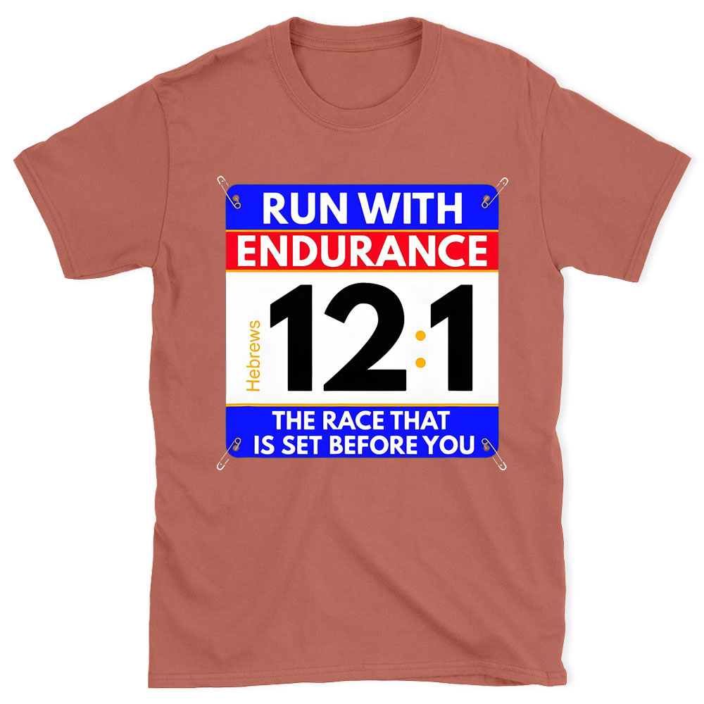 Run With Endurance Christian T-Shirt