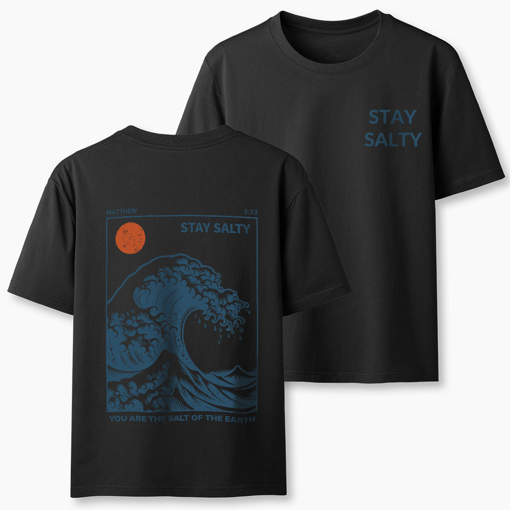 STAY SALTY Christian Classic T-Shirt