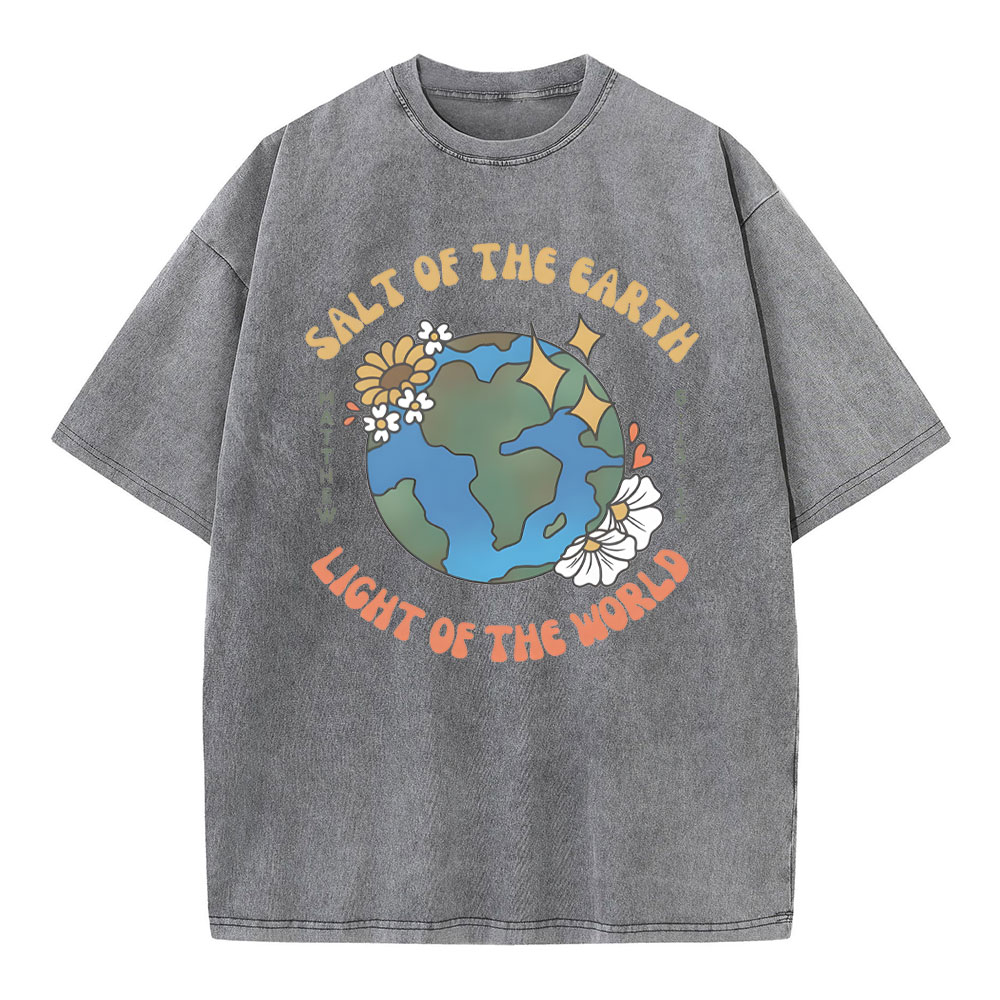 Salt Of The Earth Christian Wahsed T-Shirt