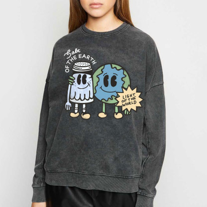 Salt Of The Earth Light Of The World Christian Washed Sweatshirt