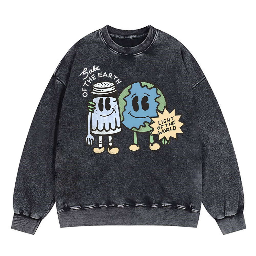 Salt Of The Earth Light Of The World Christian Washed Sweatshirt