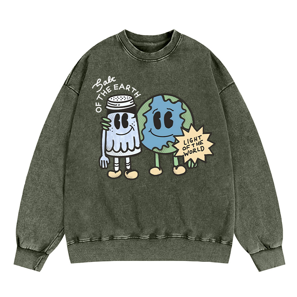 Salt Of The Earth Light Of The World Christian Washed Sweatshirt