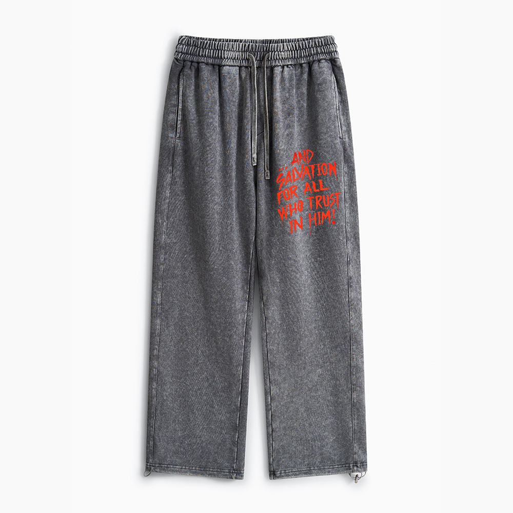 Salvation For Who Trust In Him Christian Washed Sweatpants