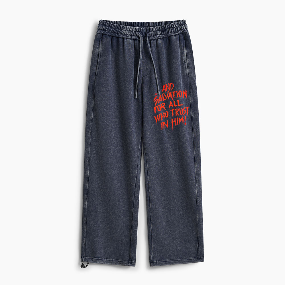 Salvation For Who Trust In Him Christian Washed Sweatpants