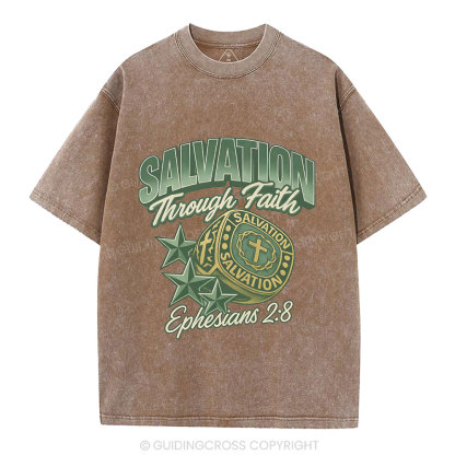 Salvation Through Faith Christian Washed T-Shirt