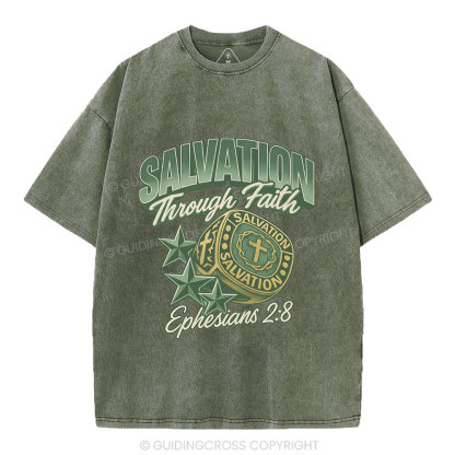 Salvation Through Faith Christian Washed T-Shirt