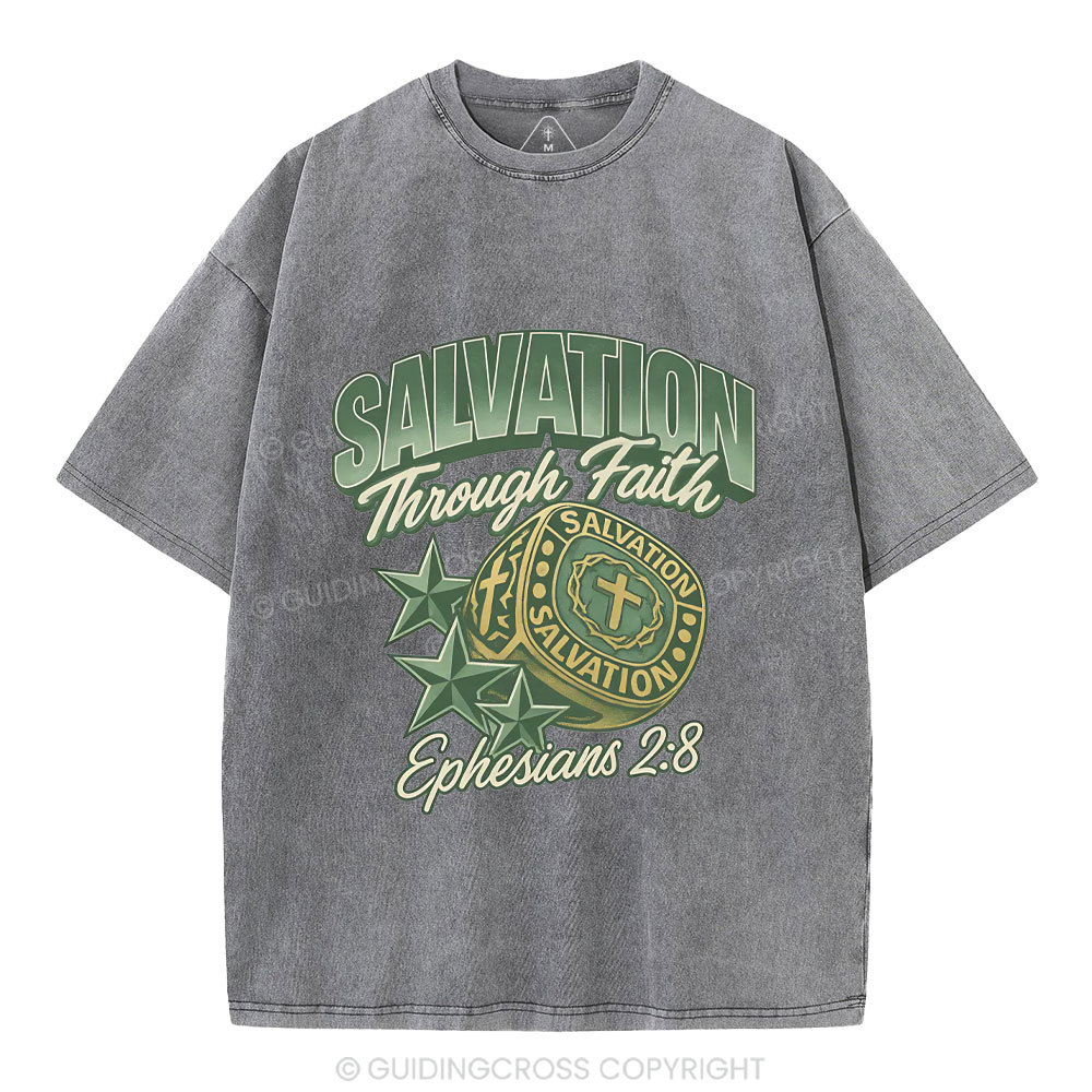 Salvation Through Faith Christian Washed T-Shirt