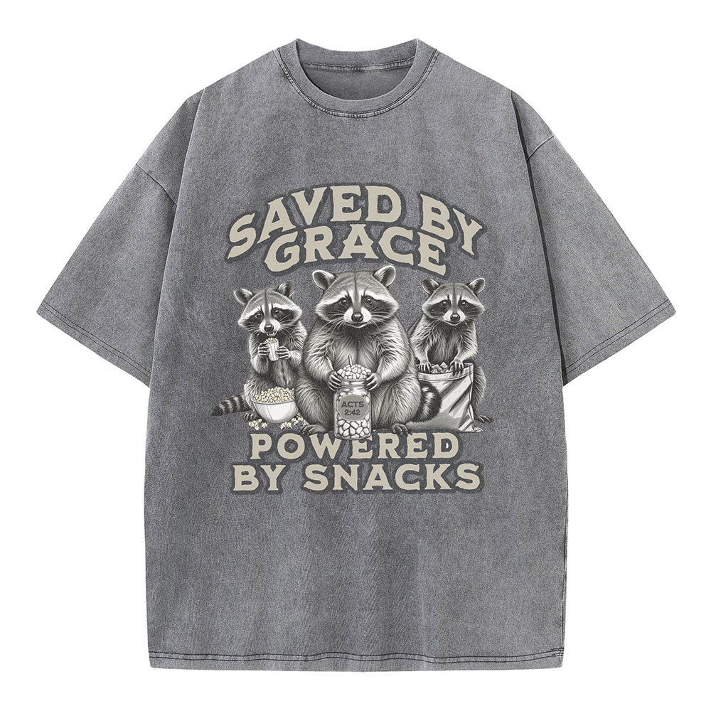Saved By Grace Powered By Snacks Christian Washed T-Shirt