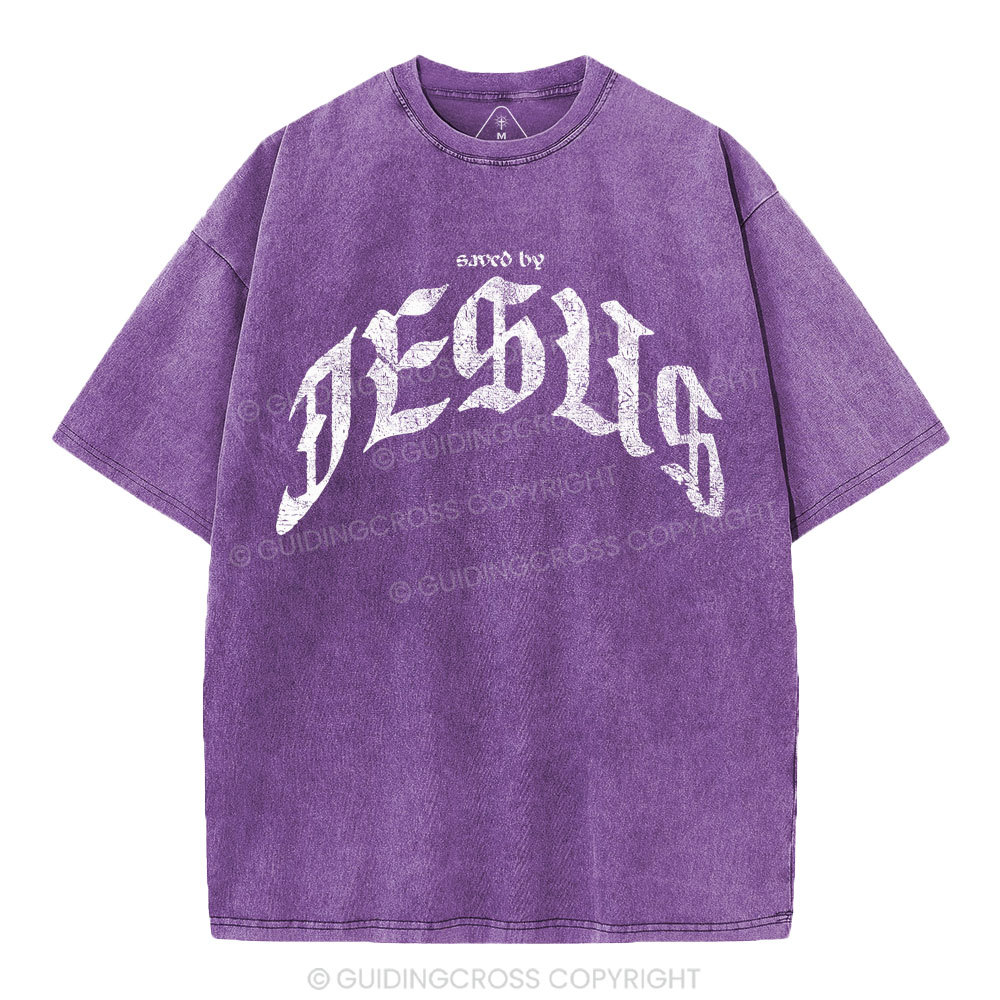 Saved By Jesus Christian Washed T-Shirt