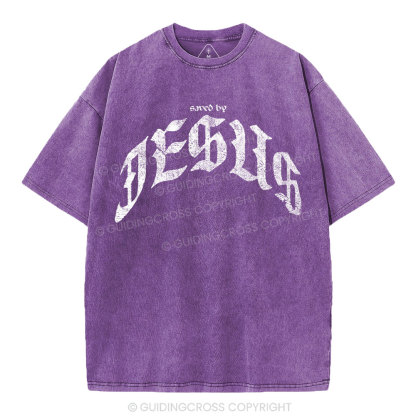 Saved By Jesus Christian Washed T-Shirt