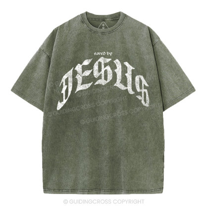 Saved By Jesus Christian Washed T-Shirt
