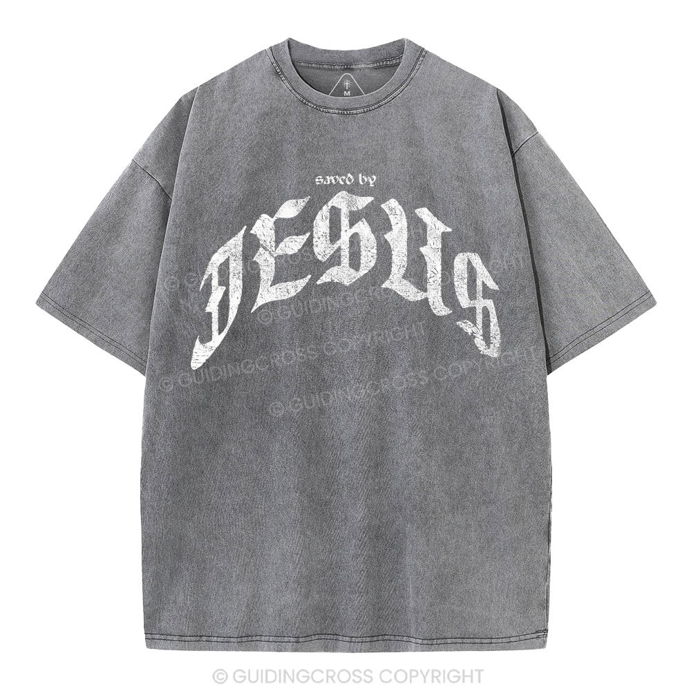 Saved By Jesus Christian Washed T-Shirt