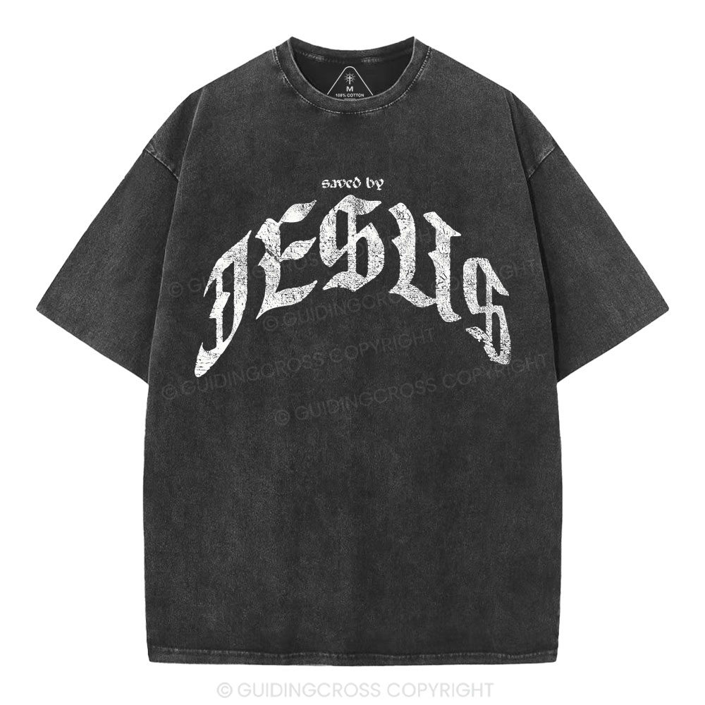 Saved By Jesus Christian Washed T-Shirt