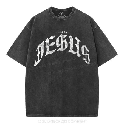 Saved By Jesus Christian Washed T-Shirt