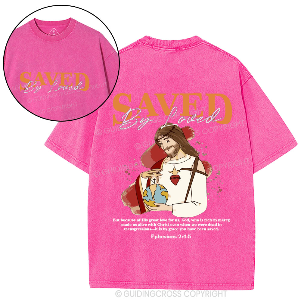 Saved By Loved Christian Washed T-Shirt