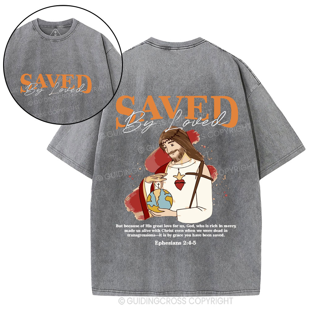 Saved By Loved Christian Washed T-Shirt