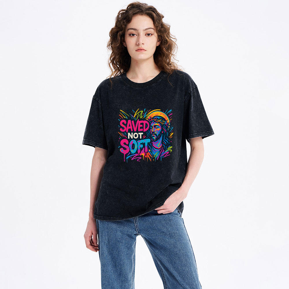 Saved Not Soft Christian Washed T-Shirt