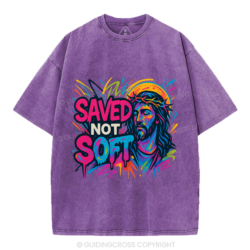 Saved Not Soft Christian Washed T-Shirt