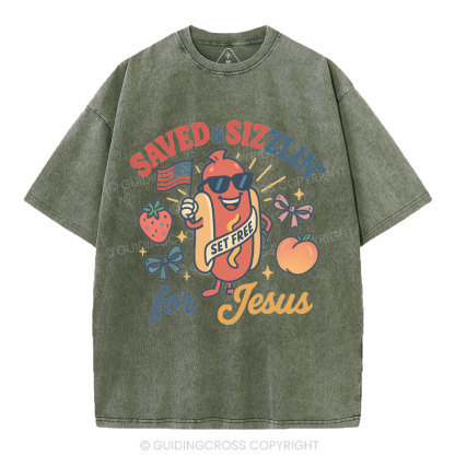 Saved&Sizzlin' For Jesus Christian Washed T-Shirt