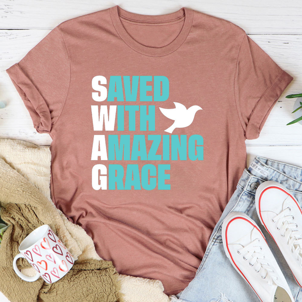 Saved With Amazing Grace Christian T-Shirt