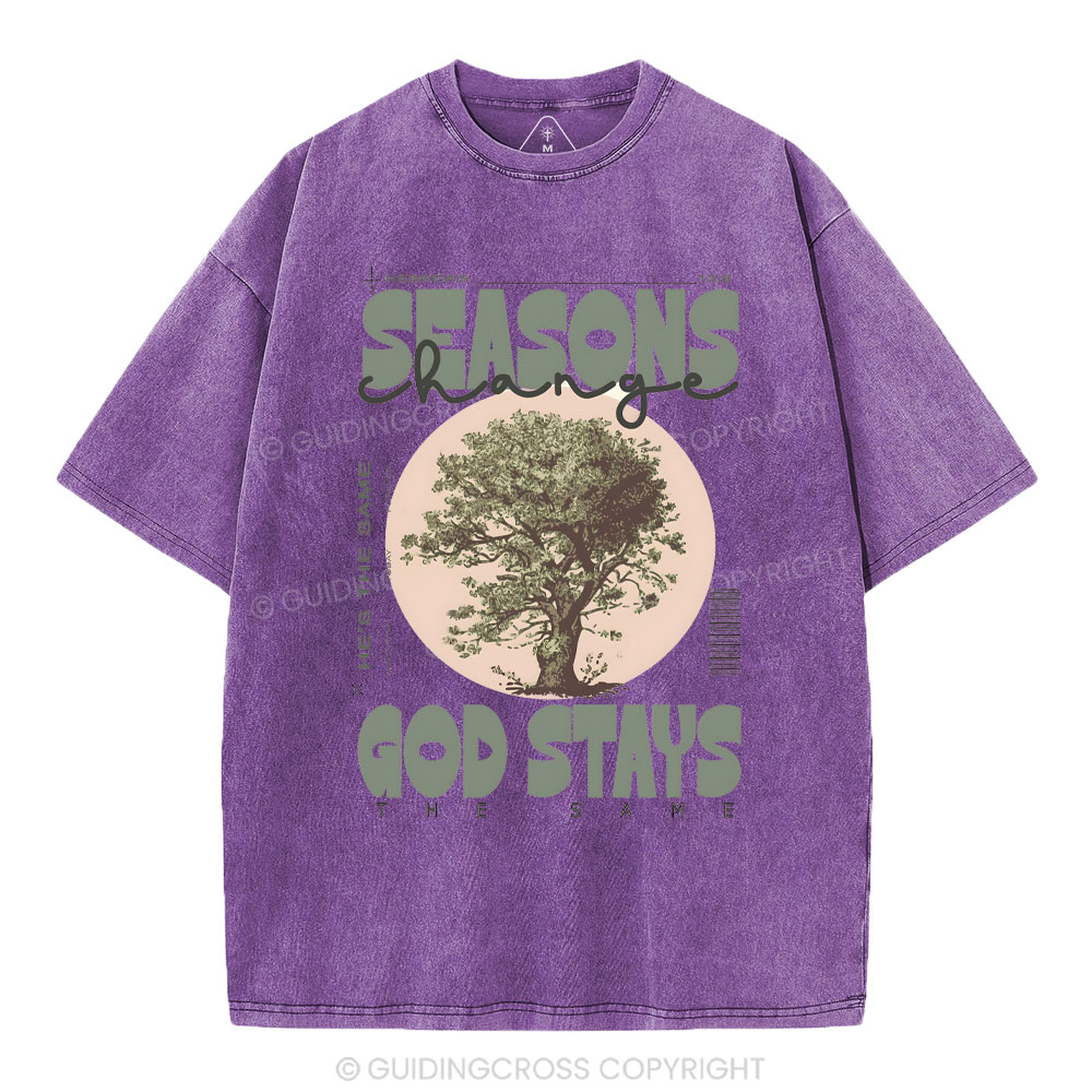 Seasons Changes God Stays Christian Washed T-Shirt