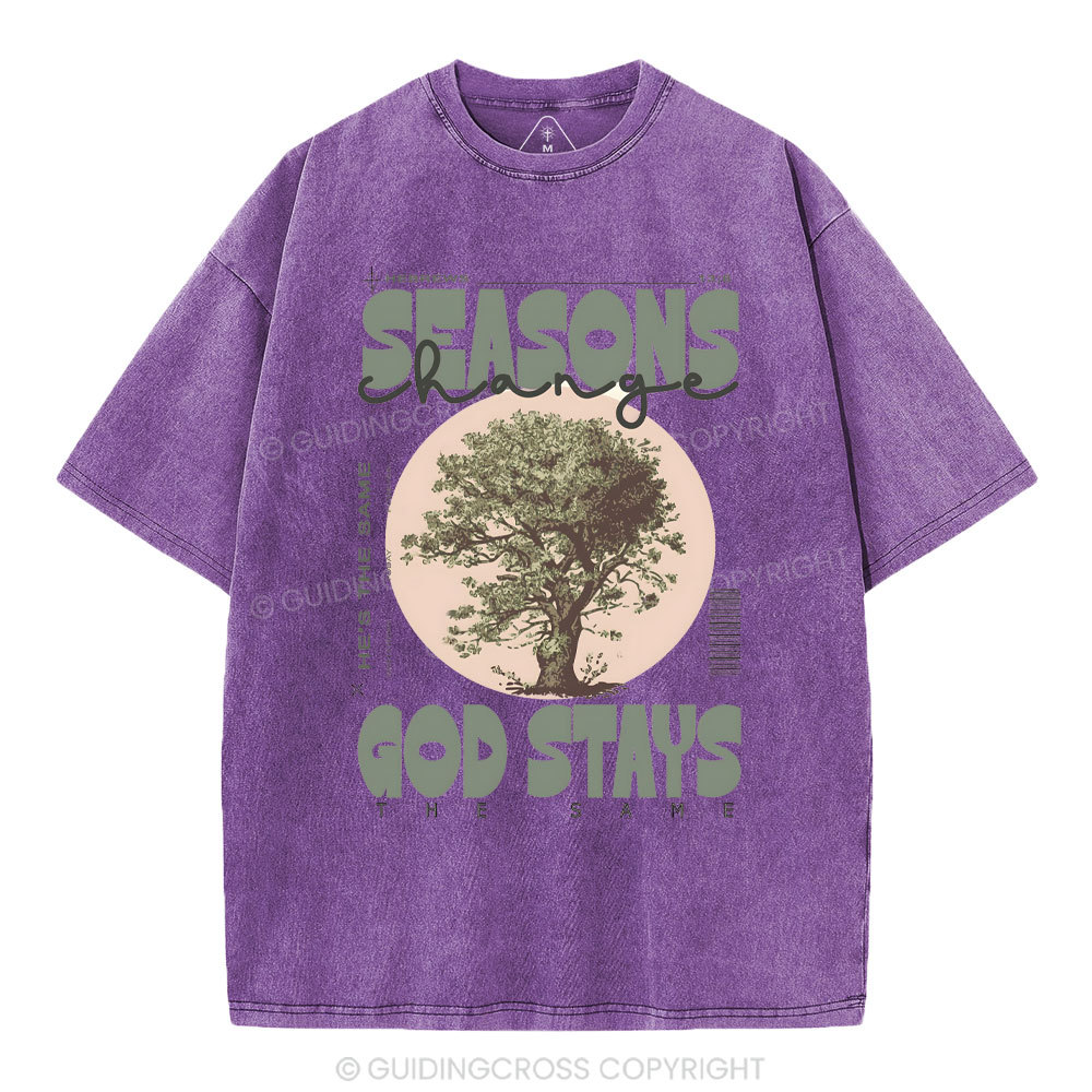 Seasons Changes God Stays Christian Washed T-Shirt