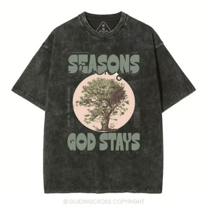 Seasons Changes God Stays Christian Washed T-Shirt
