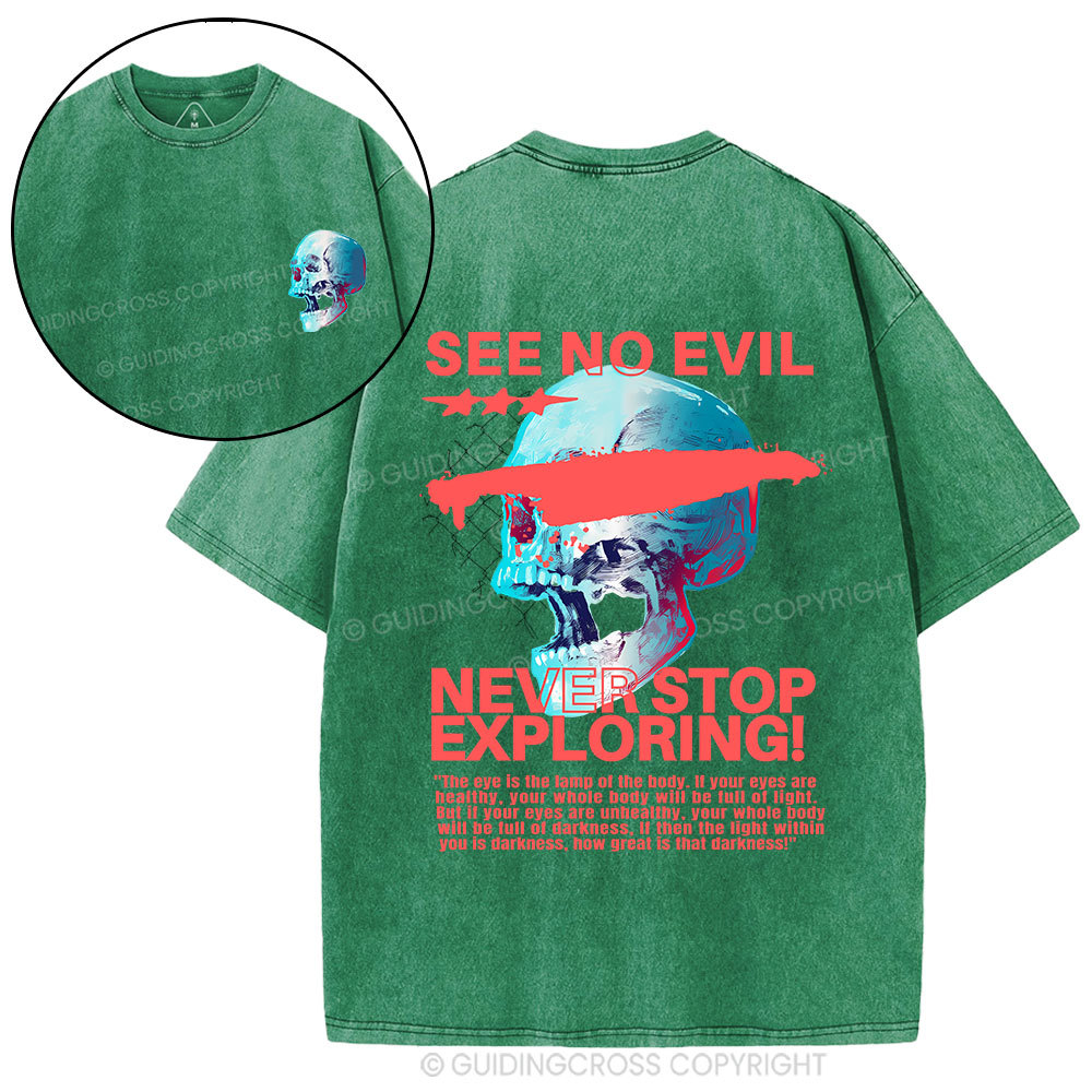 See No Evil Christian Washed T-Shirt
