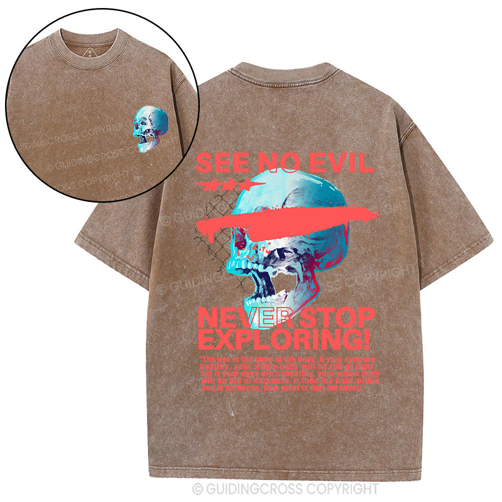 See No Evil Christian Washed T-Shirt