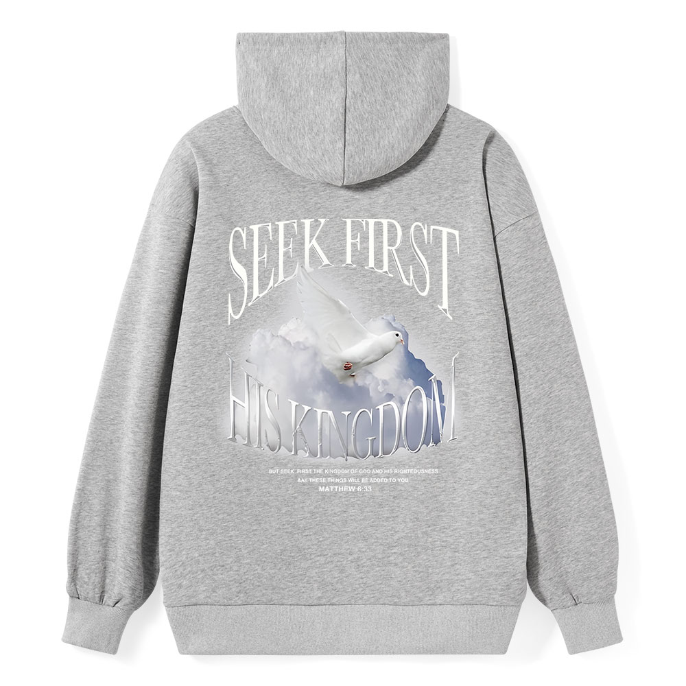 Seek First His Kingdom Classic Christian Hoodie