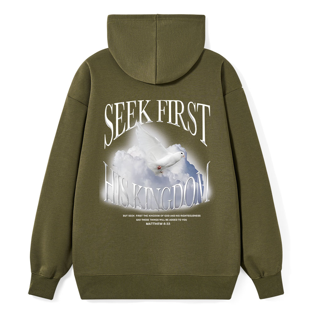 Seek First His Kingdom Classic Christian Hoodie
