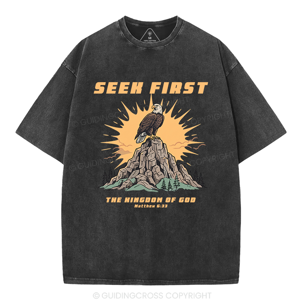 Seek First Kingdom Of God Christian Washed T-Shirt