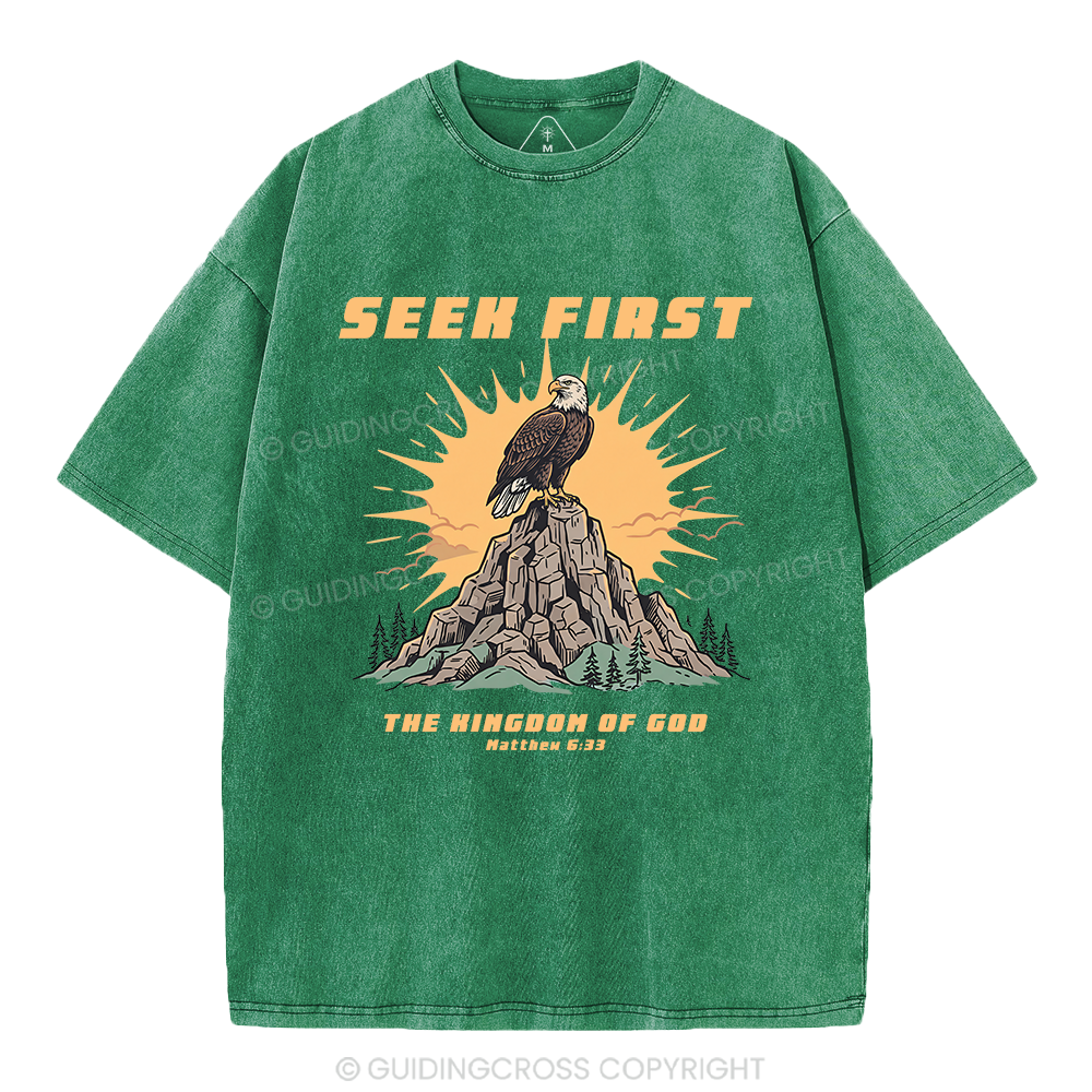 Seek First Kingdom Of God Christian Washed T-Shirt