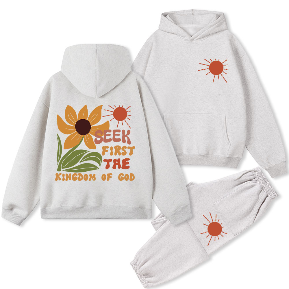 Seek First The Kindom Of God Christian Fleece Hoodie Set