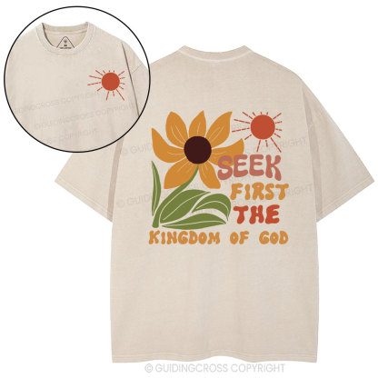Seek First The  Kindom Of God Christian Washed T-Shirt