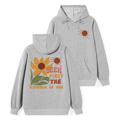 Seek First The Kindom Of God Christian Classic Hoodie