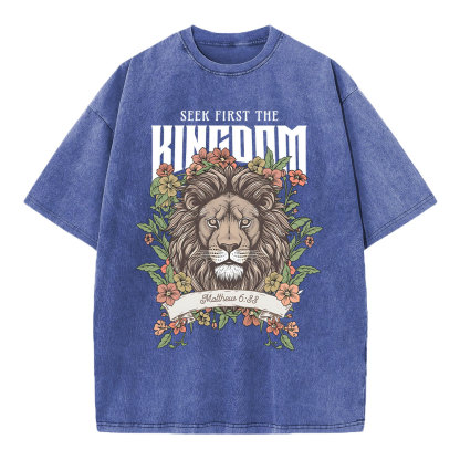 Seek First The Kingdom Christian Washed T-Shirt