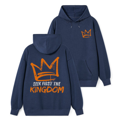 Seek First The Kingdom Classic Christian Hoodie