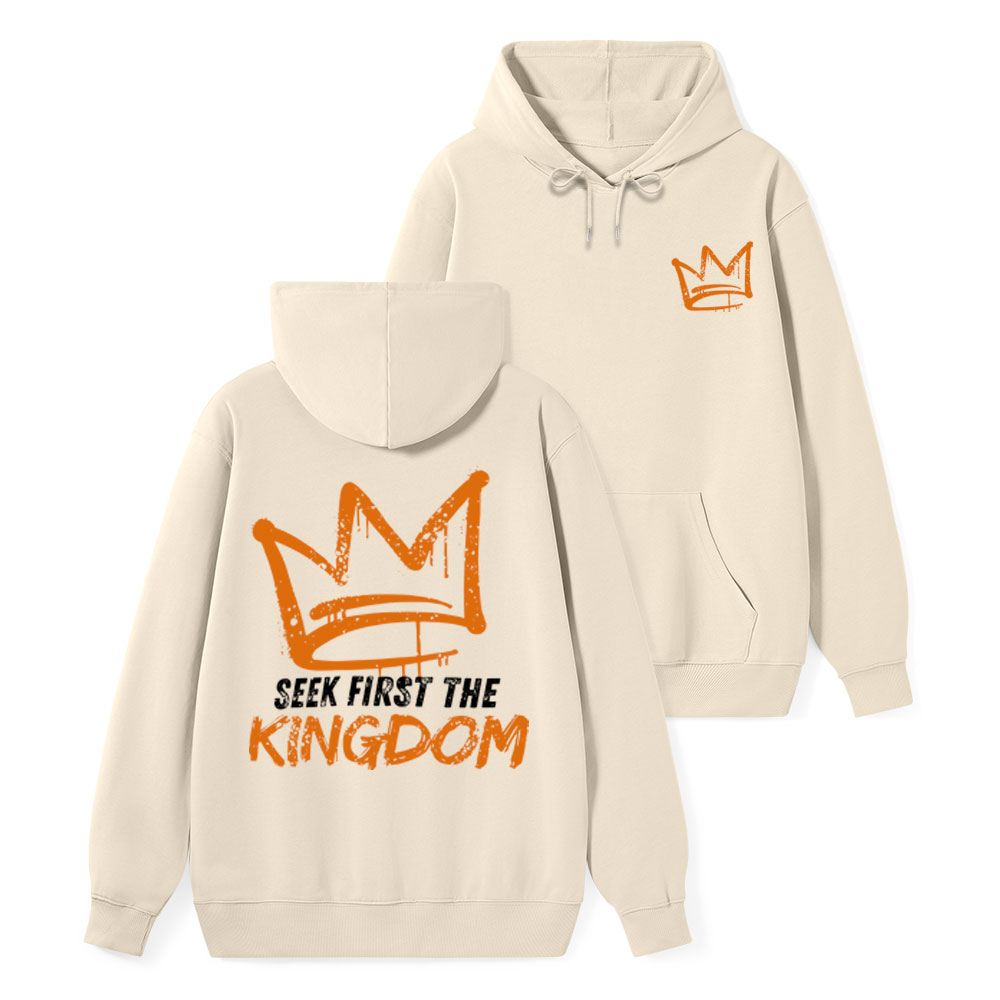 Seek First The Kingdom Classic Christian Hoodie