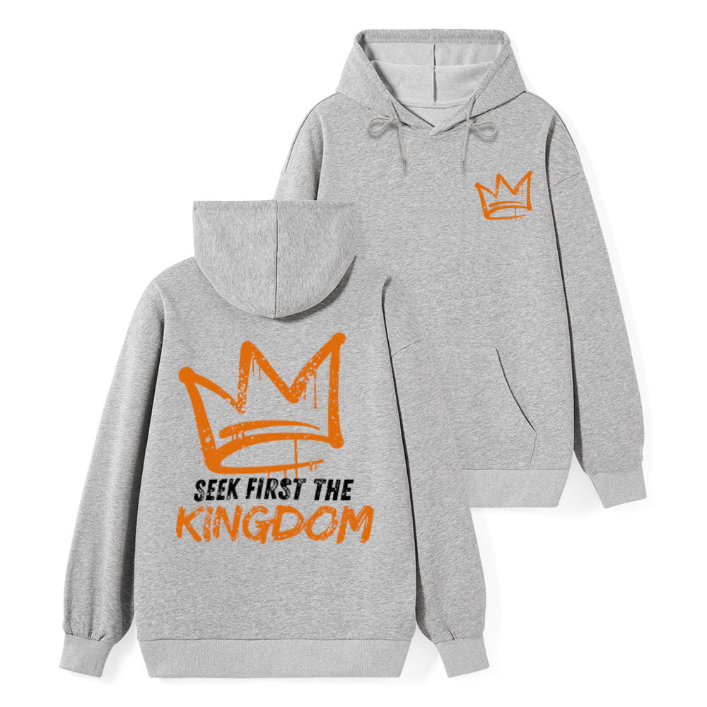 Seek First The Kingdom Classic Christian Hoodie