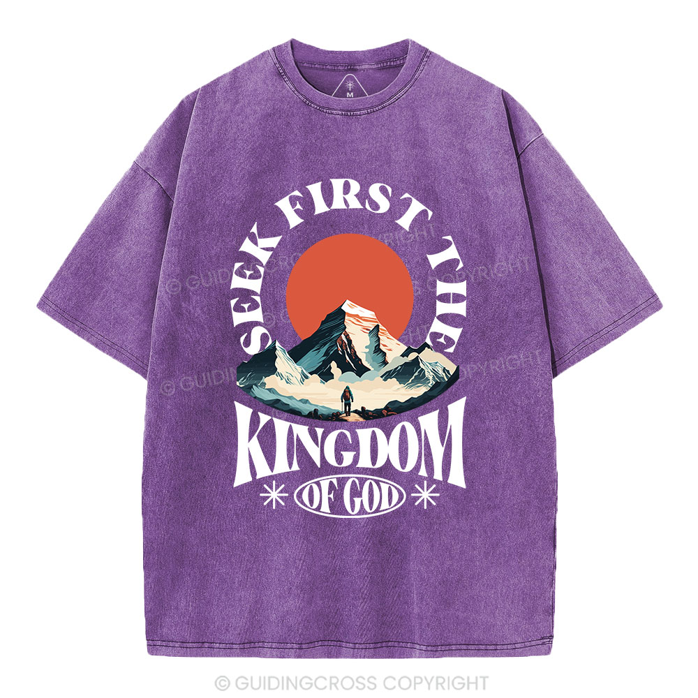 Seek First The Kingdom Of God Christian Washed T-Shirt