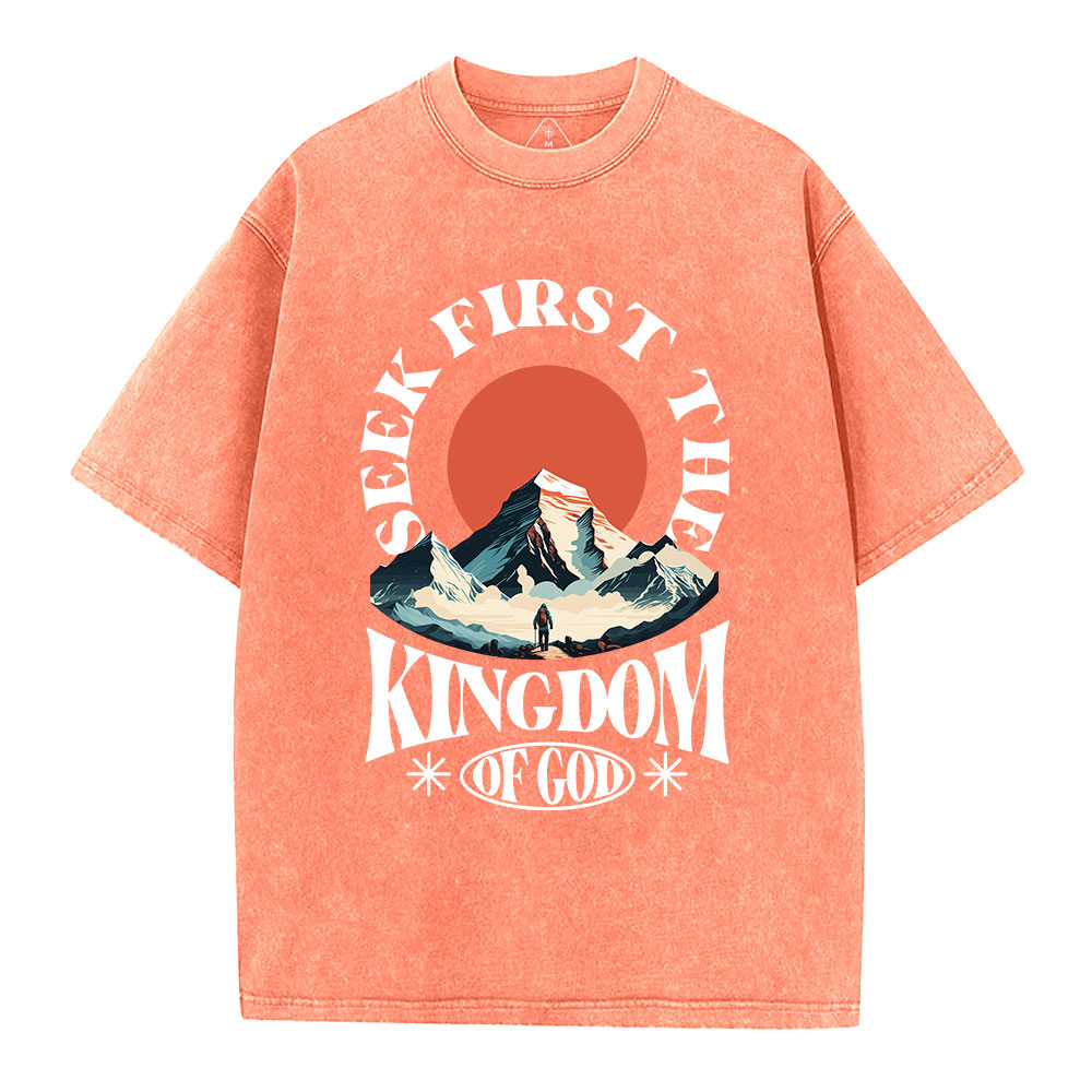 Seek First The Kingdom Of God Christian Washed T-Shirt
