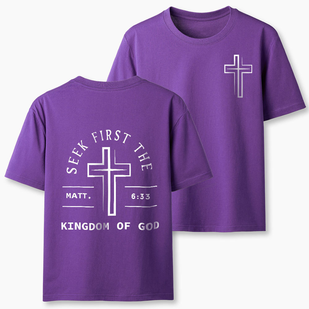 Seek First The Kingdom Of God Christian Classic T-Shirt
