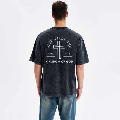 Seek First The Kingdom Of God Christian Washed T-Shirt