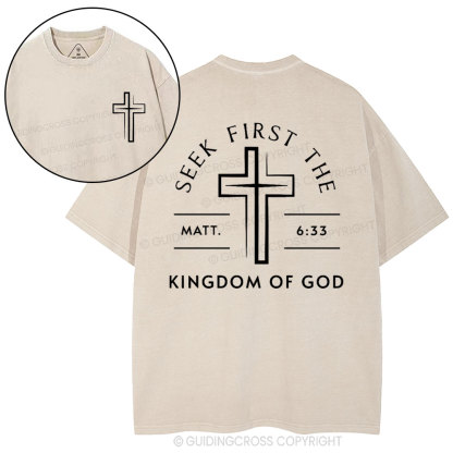 Seek First The Kingdom Of God Christian Washed T-Shirt