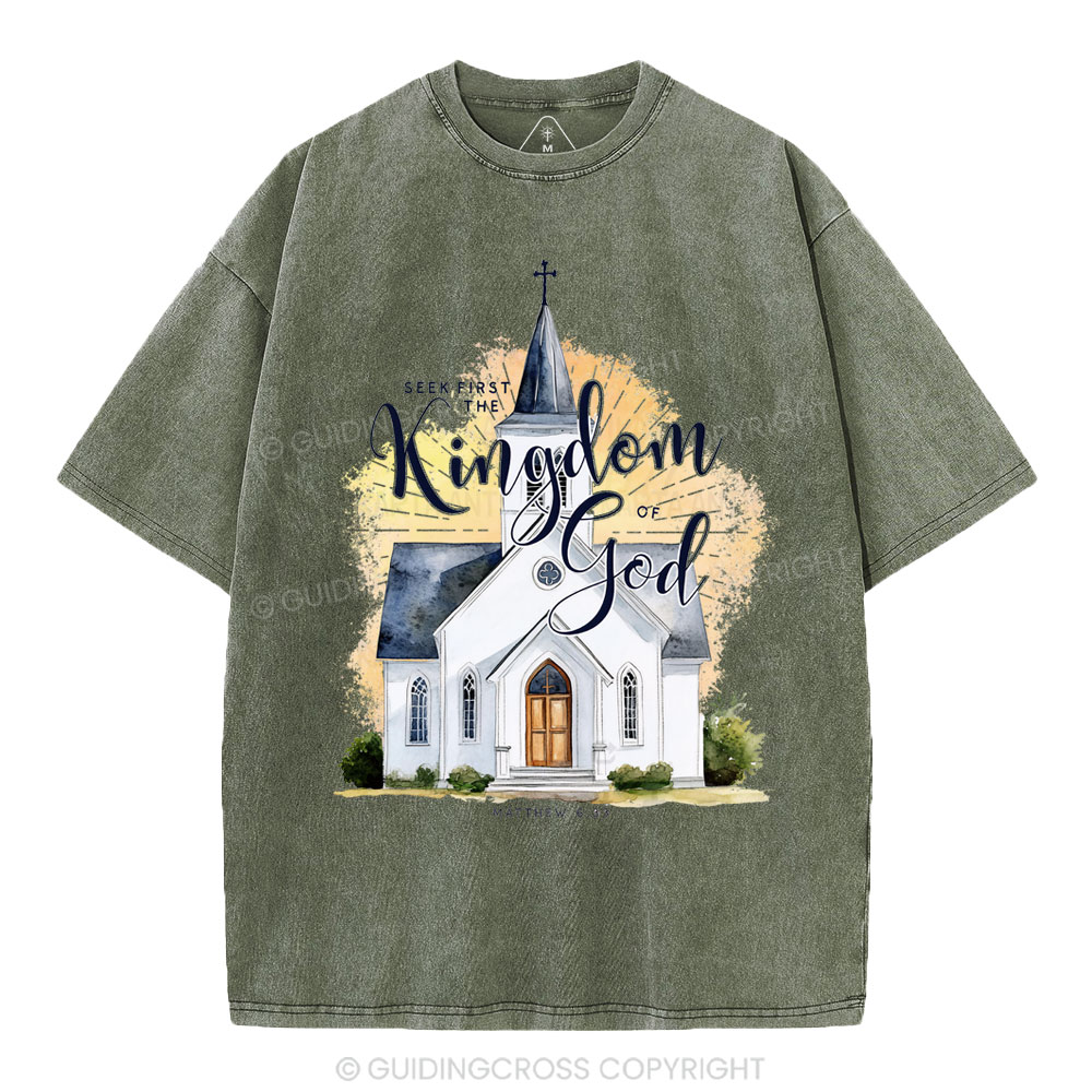 Seek First The Kingdom Of God Christian Washed T-Shirt