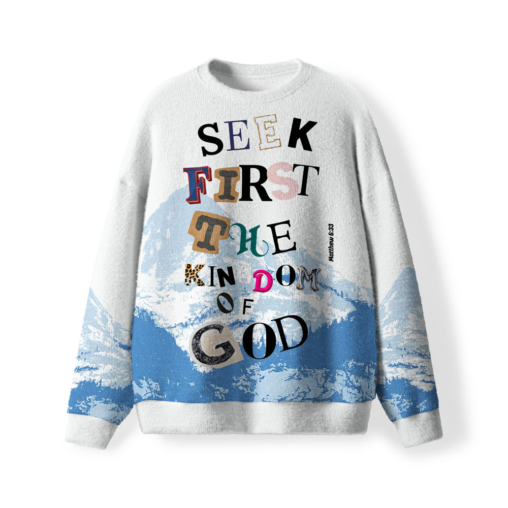 Seek First The Kingdom Of God Furry Christian Lightweight Sweater